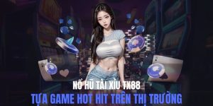 Nổ Hũ Tài Xỉu Tx88